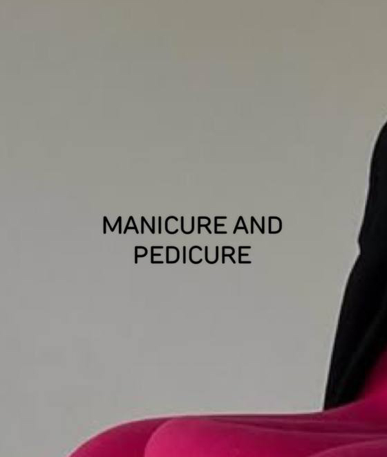 Manicure and Pedicure