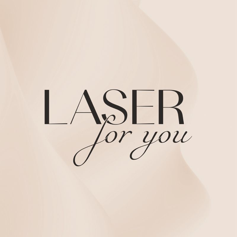 Laser for you