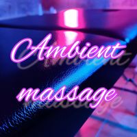 Ambient massage — массаж лимфодренажный в Брянске