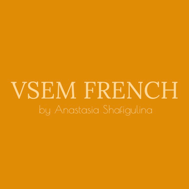 VSEM FRENCH by Anastasia Shafigulina