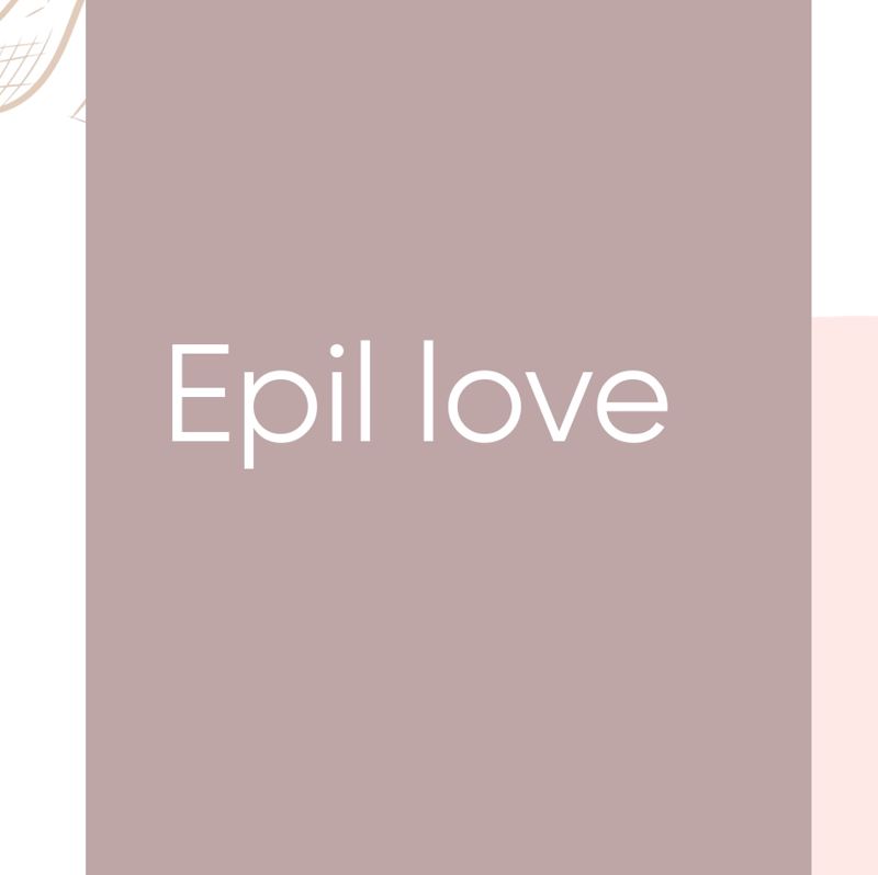 Epil love