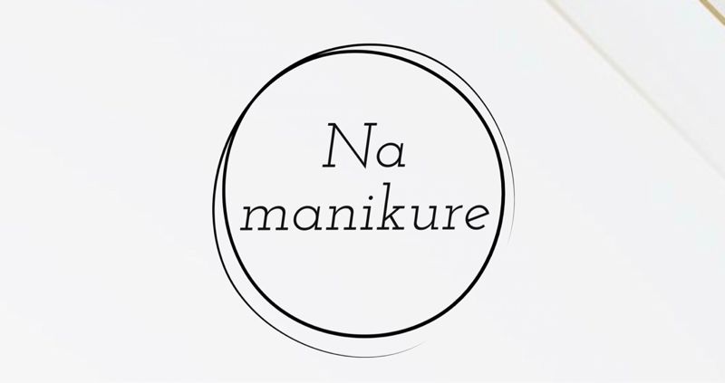 NA MANIKURE