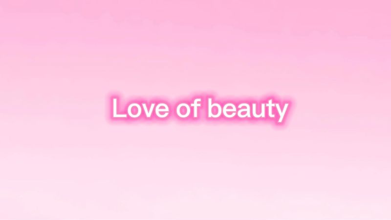 Love Of Beauty